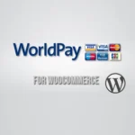 WorldPay Gateway for WooCommerce – Secure Payments Plugin
